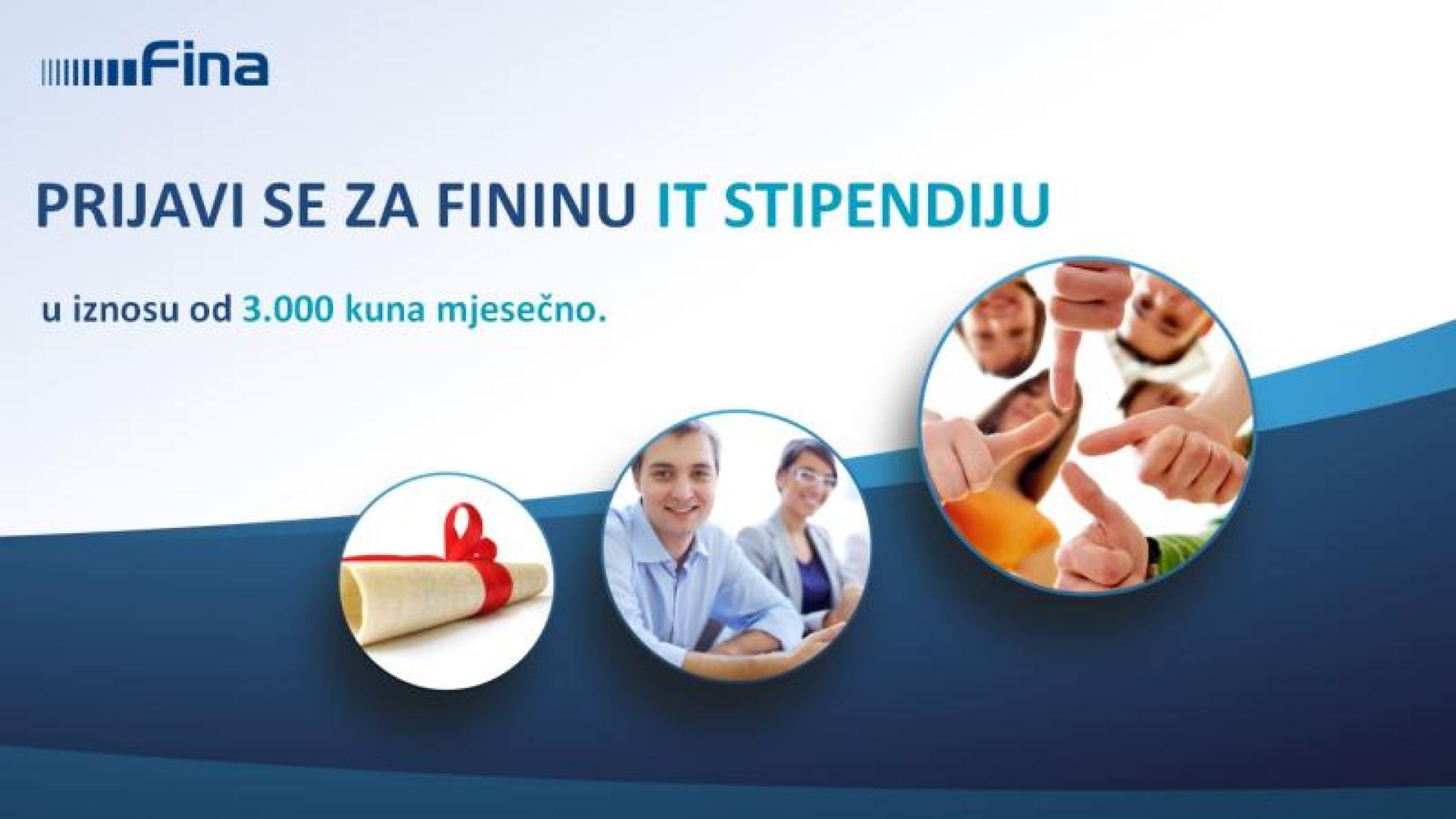 Fina raspisuje natječaj za stipendiranje studenata uz mjesečni iznos stipendije od 3.000 kuna neto