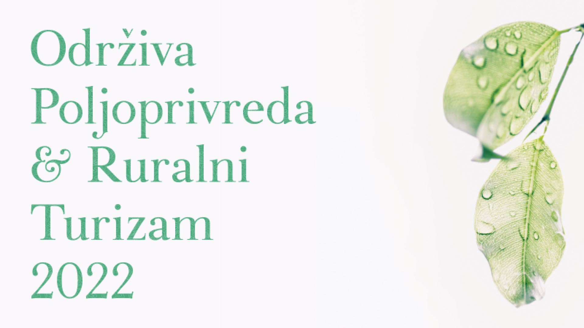 Prijava na minisimpozij Održiva poljoprivreda i ruralni turizam