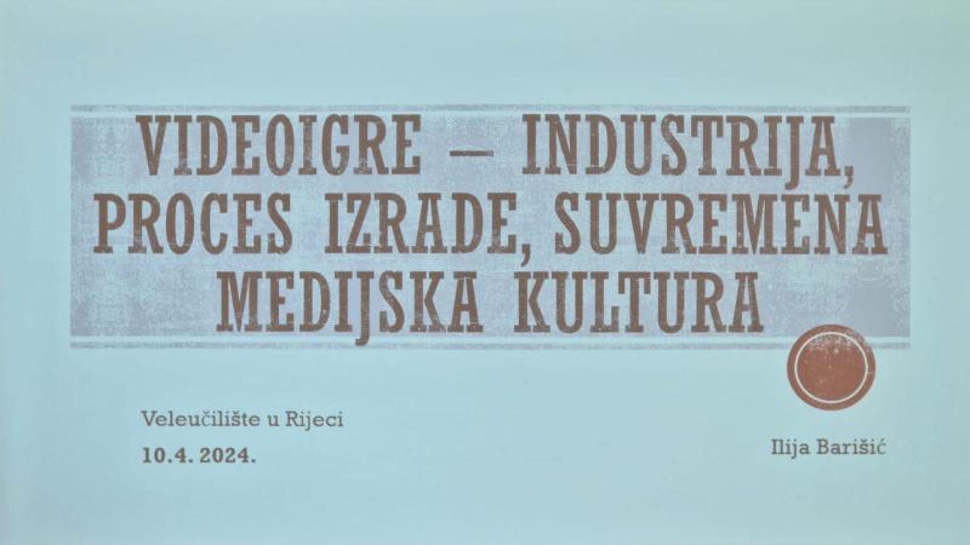 Održano gostujuće predavanje Ilije Barišića na temu Videoigara